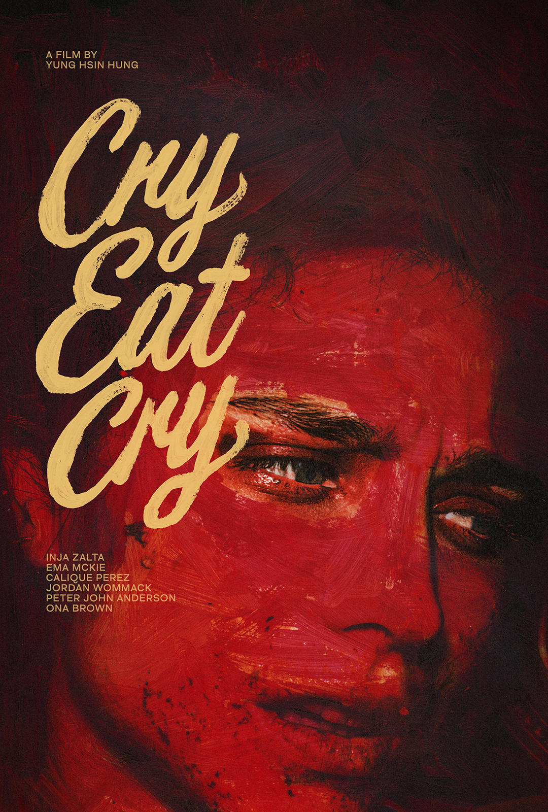 Cry Eat Cry, a Dark Dramedy - A Film By Writer Director Yung Hsin Hung